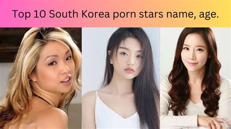 korean porn stars|The Top 20 Best Korean Pornstars (2024)